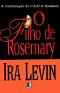 [Rosemary's Baby 02] • O Filho De Rosemary